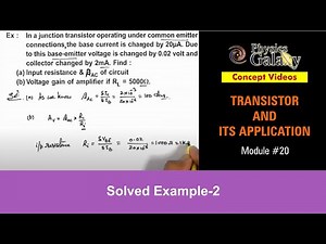 Class 12 Physics | Transistor & Its Application|#20 Solved Example-2 on Transistor & its Application