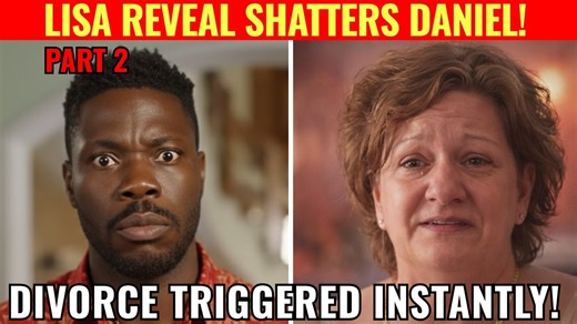 Daniel Leaves Lisa Forever After Shocked Mirror Moment — Trust Shattered | Tuff Topic