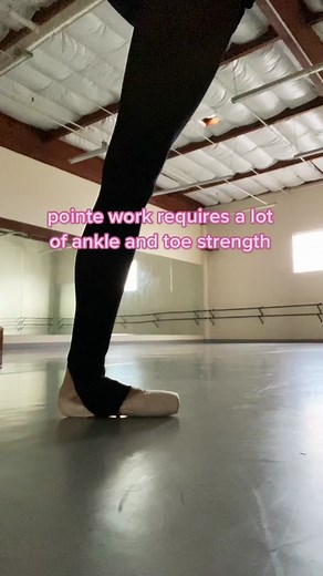 Strengthening Your Ankles and Toes for Pointe Work