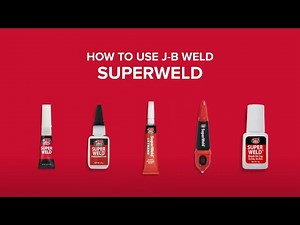 HOW TO USE J-B WELD SUPERWELD SUPER GLUES
