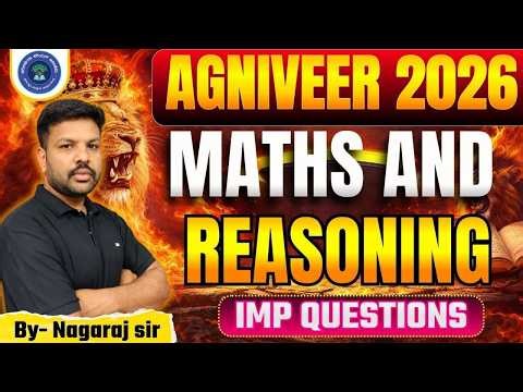 AGNIVEER 2026 MATHS CLASS IN KANNADA | MAQ 'S COMPLETE MOST REPEATED TOPICS |BY NAGARAJ SIR