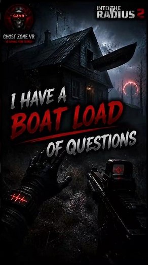*Soo many questions!!* Into the Radius 2 #ghostzonevr #intotheradius2