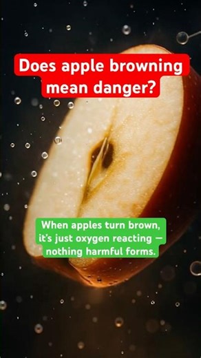 Apple Turns Brown — Is It Dangerous?