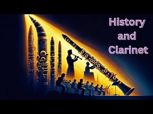 The Clarinet: From Ancient Egypt to Modern Orchestras