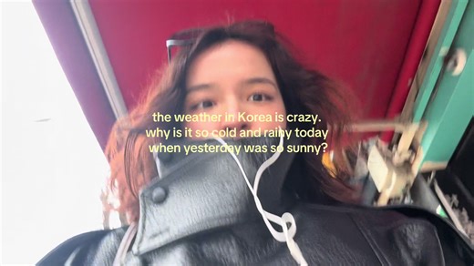 Unpredictable Weather in Korea: Cold, Rainy, and Sunny