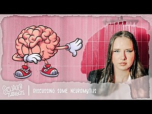 Discussing Some Neuromyths | Schauer Thoughts
