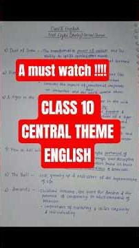 Class 10 english all chapters central theme || Class 10 english 2026 #cbse #class10