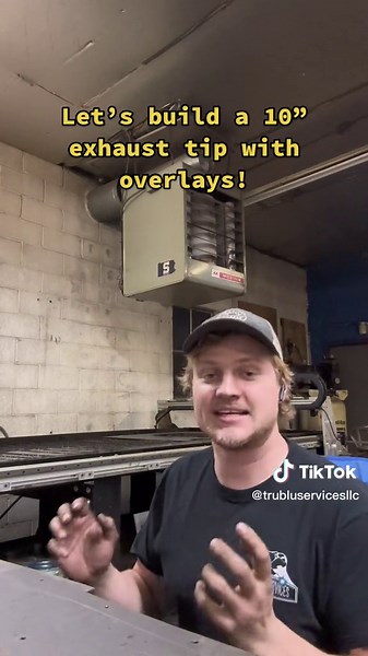 Building a 10” Exhaust Tip with Overlays