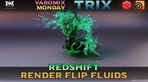 Rendering Flip Fluids With Redshift | SideFX