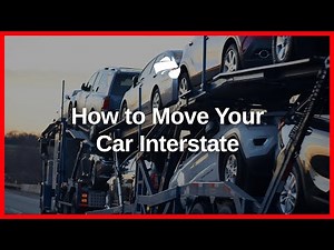 Moving your car interstate: how to
