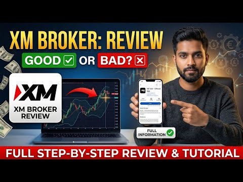 XM Broker Review | XM Account Opening | XM Trading Full Tutorial | How To Start Trading In XM
