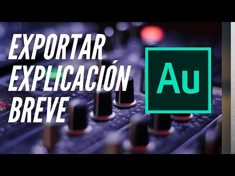 Cómo EXPORTAR en ADOBE AUDITION - Explicación rápida