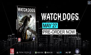 Watch Dogs Release Date Set For May 27