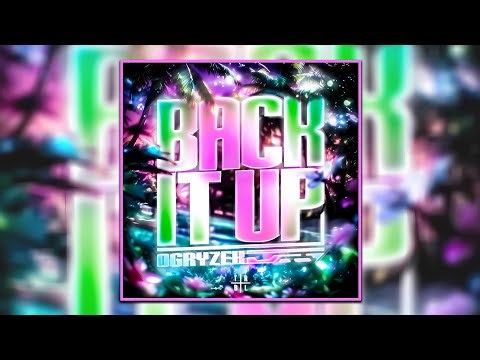 Ogryzek - BACK IT UP
