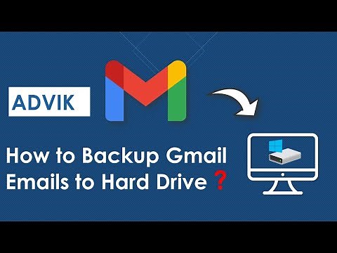 How to Backup Gmail Emails to Hard Drive | External HDD | Updated 2022