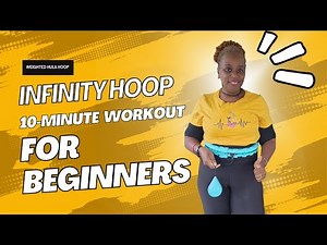 Infinity Hoop Workout For Beginners