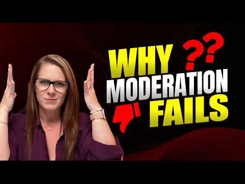 Moderation Isn't Freedom, It's a Full Time Job