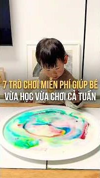 7 trò chơi miễn phí giúp bé vừa học vừa chơi cả tuần