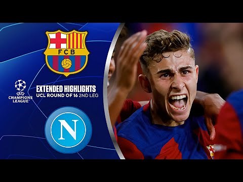 Barcelona vs. Napoli: Extended Highlights | UCL Round of 16 2nd Leg | CBS Sports Golazo