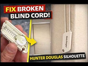 Hunter Douglas Blind Cord Repair Step-by-Step Guide