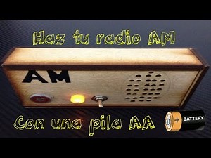 Make an 1.5V Powered A.M. Radio