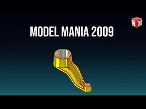 SolidWorks Model Mania 2009 – Full CAD Challenge Explained!