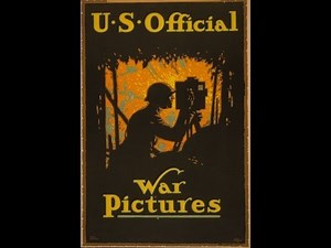The Creel Committee - Films in World War I