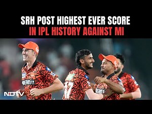 IPL 2024, SRH vs MI: Sunrisers Hyderabad Post Highest Ever IPL Score Against Mumbai Indians
