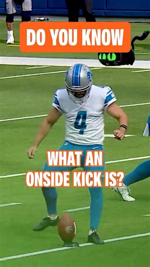 do you know what an onside kick is in the NFL?