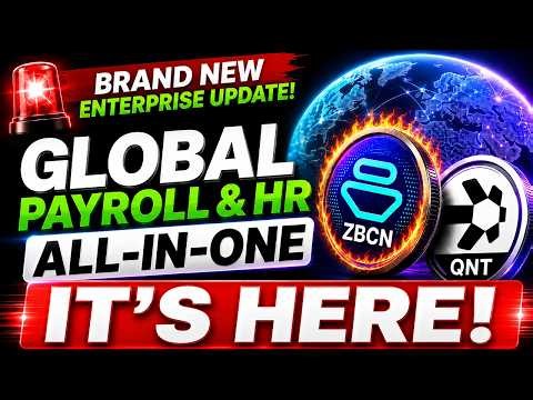 🚨ZBCN & QNT Holders! All In One Global Payroll & HR Management Update For Enterprise Is Here!
