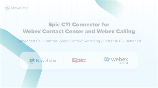 Healthcare Contact Center Simplified with Epic CTI Connector Integrated with Webex CC & Webex Calling