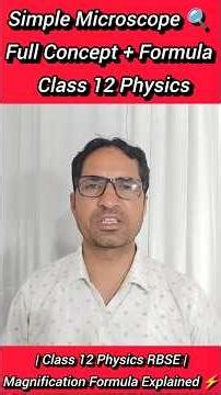 Simple Microscope Formula 📚 | Class 12 RBSE Physics | Quick Revision