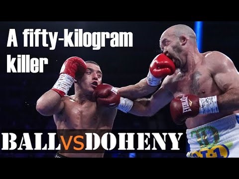 Nick Ball (UK) - Tj Doheny (AUS) FULL HIGHLIGHTS FIGHT