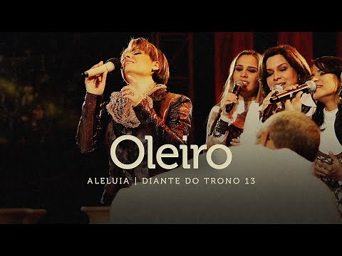 Oleiro + Vaso Novo | DVD Aleluia | Diante do Trono