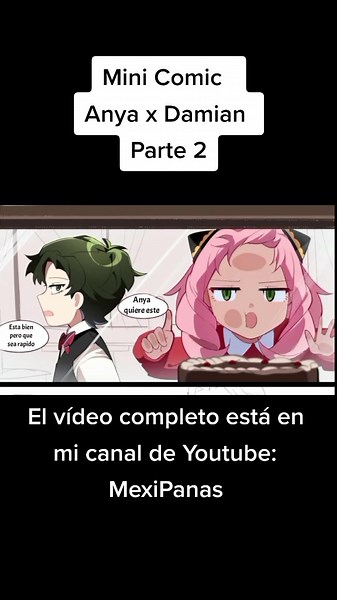 mini comic anya x Damian parte 2 #comic #fandublatino #anya #spyxfamilyedit #parati #viral #humor #spyxfamily #anyaforger #damian #amor #pastel