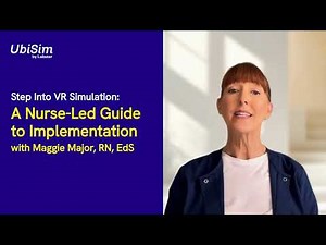 Step Into VR Simulation: A Nurse-Led Guide to Implementation Intro Video