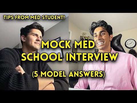 MEDICAL SCHOOL MOCK INTERVIEW || Questions and Model Answers