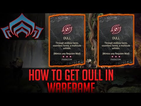How to get Oull in Warframe