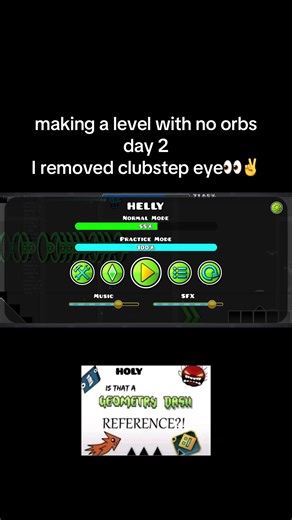 Creating a Geometry Dash Level Without Orbs