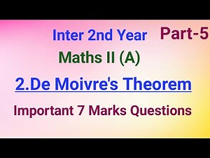 Inter 2nd Year//Maths II (A)//2. De Moivre's Theorem//Part-5//Important 7 Marks Questions