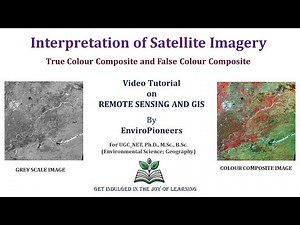 RSGIS L11: Visual Interpretation of Satellite Imagery - True and False Colour Composite Image