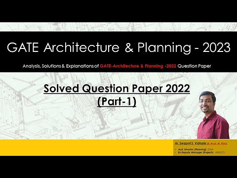 GATE Architecture & Planning 2023 I Solved Question Paper GATE 2022 I Part 1