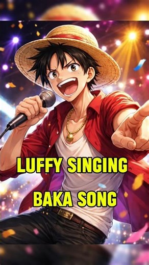 Luffy singing baka song eng dub and original || #luffy #onepiece #anime