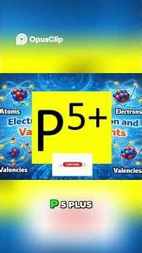 Phosphorus and Nitrogen Valency Explained