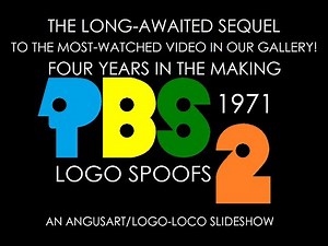 PBS 1971 Logo Spoofs 2 - An AngusArt/Logo-Loco Slideshow