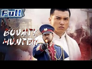 Bounty Hunter | Drama | China Movie Channel ENGLISH | ENGSUB