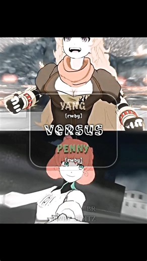 YANG『RWBY』VS PENNY『RWBY』