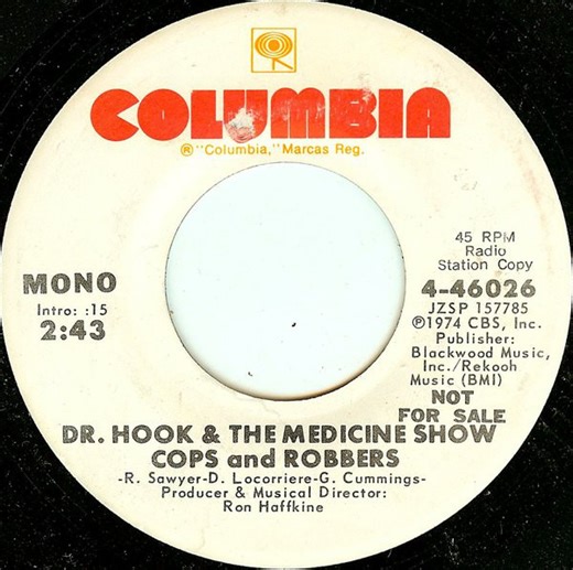Dr. Hook & The Medicine Show - Cops And Robbers