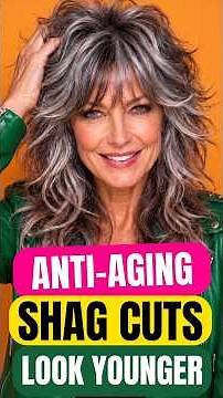 Anti-Aging Shag Haircuts To Look Younger Instantly