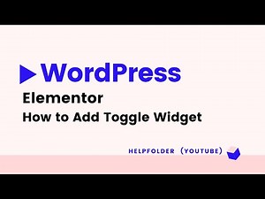 WordPress - How to Add Toggle Widget using Elementor Page Builder